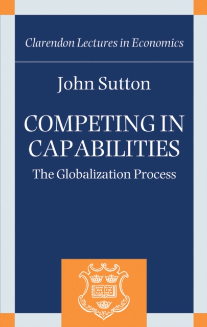 Competing in Capabilities : The Globalization Process, EPUB eBook