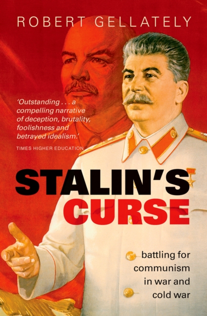 Stalin's Curse : Battling for Communism in War and Cold War, PDF eBook