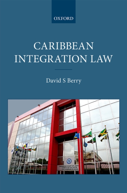 Caribbean Integration Law, PDF eBook