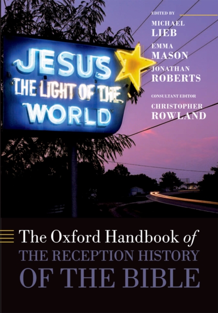 The Oxford Handbook of the Reception History of the Bible, PDF eBook