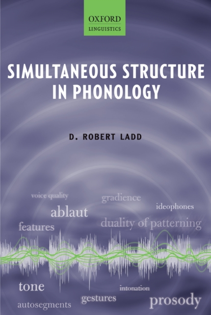 Simultaneous Structure in Phonology, PDF eBook