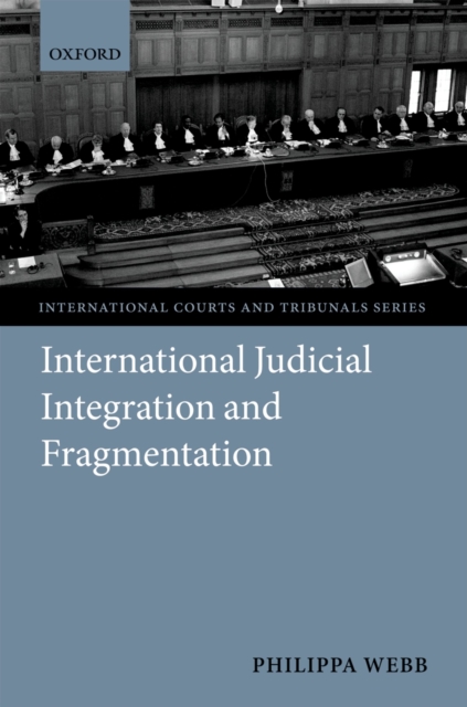 International Judicial Integration and Fragmentation, EPUB eBook