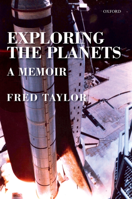 Exploring the Planets : A Memoir, PDF eBook