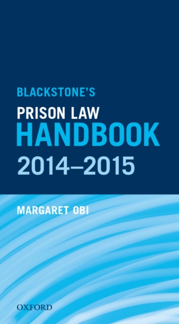 Blackstone's Prison Law Handbook 2014-2015, EPUB eBook