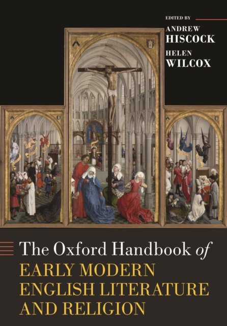 The Oxford Handbook of Early Modern English Literature and Religion, EPUB eBook