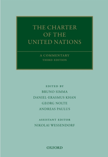 The Charter of the United Nations : A Commentary, EPUB eBook