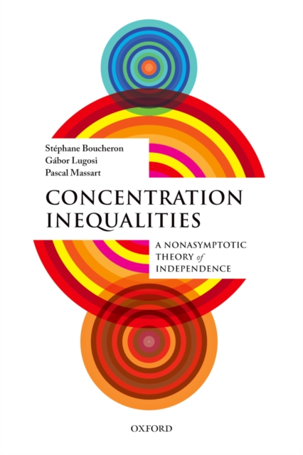 Concentration Inequalities : A Nonasymptotic Theory of Independence, EPUB eBook
