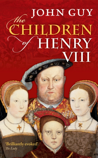The Children of Henry VIII, PDF eBook