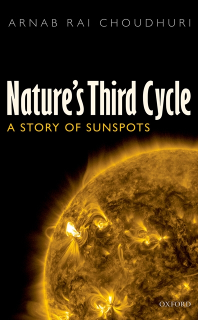 Nature's Third Cycle : A Story of Sunspots, EPUB eBook