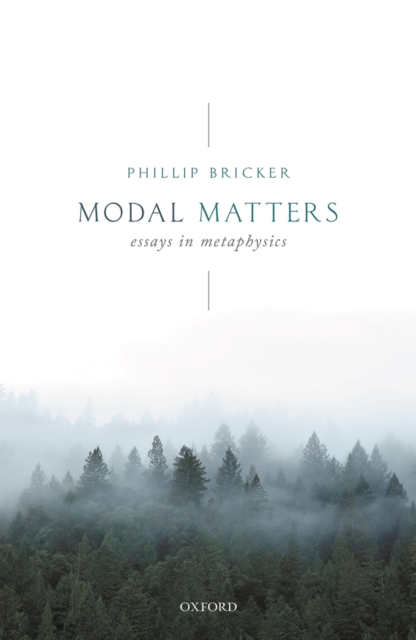 Modal Matters : Essays in Metaphysics, PDF eBook
