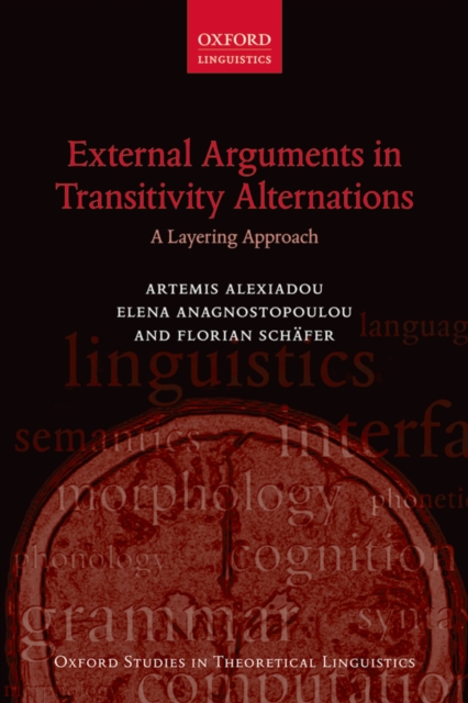 External Arguments in Transitivity Alternations : A Layering Approach, PDF eBook