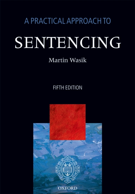 A Practical Approach to Sentencing, EPUB eBook