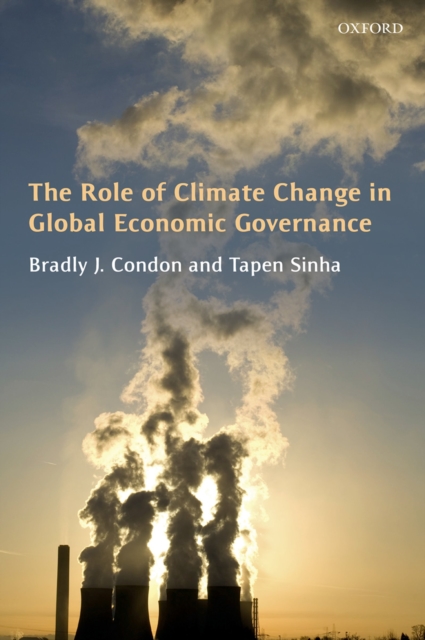 The Role of Climate Change in Global Economic Governance, PDF eBook