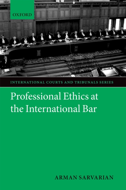 Professional Ethics at the International Bar, PDF eBook