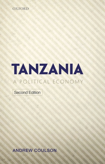 Tanzania : A Political Economy, PDF eBook