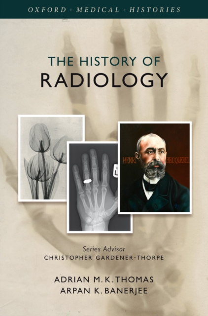 The History of Radiology, EPUB eBook