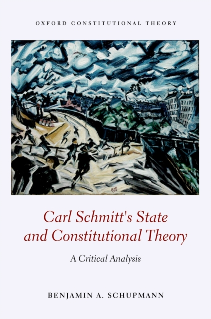 Carl Schmitt's State and Constitutional Theory : A Critical Analysis, EPUB eBook