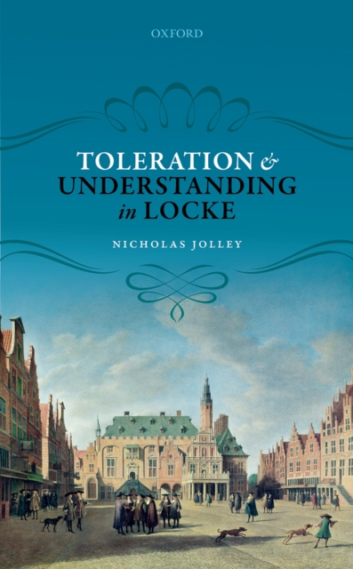Toleration and Understanding in Locke, EPUB eBook