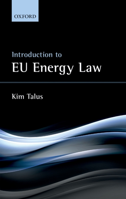 Introduction to EU Energy Law, PDF eBook