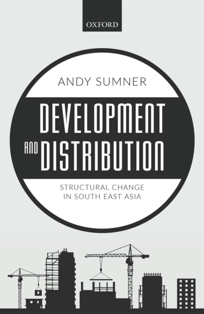 Development and Distribution : Structural Change in South East Asia, PDF eBook