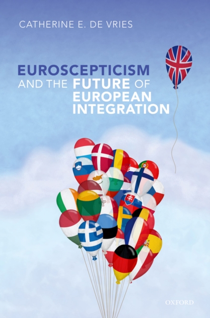 Euroscepticism and the Future of European Integration, PDF eBook