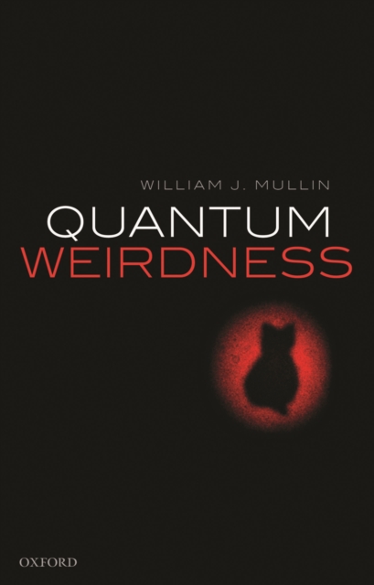 Quantum Weirdness, PDF eBook
