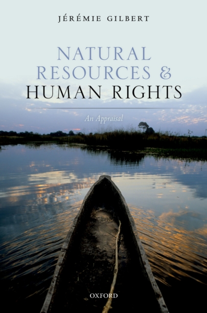Natural Resources and Human Rights : An Appraisal, PDF eBook