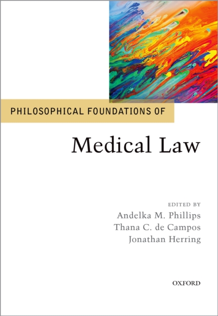 Philosophical Foundations of Medical Law, PDF eBook