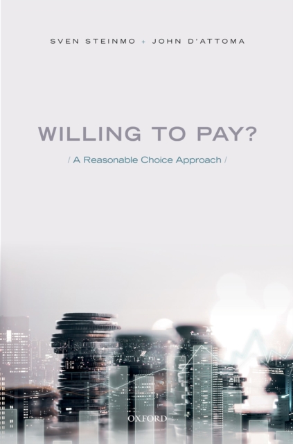 Willing to Pay? : A Reasonable Choice Approach, PDF eBook
