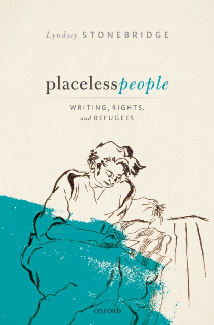 Placeless People : Writings, Rights, and Refugees, PDF eBook