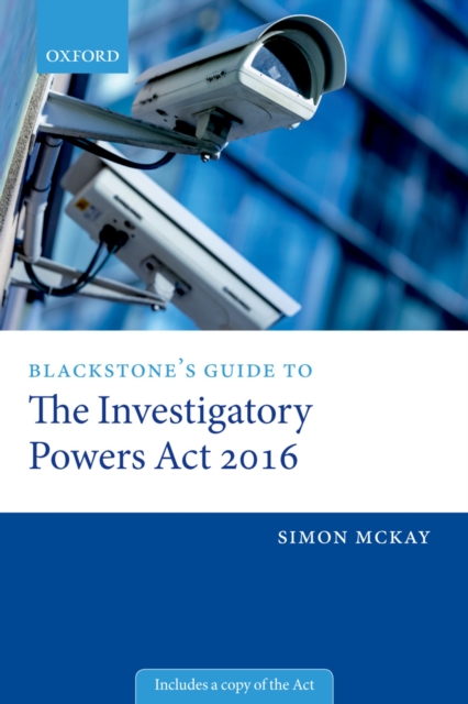 Blackstone's Guide to the Investigatory Powers Act 2016, EPUB eBook