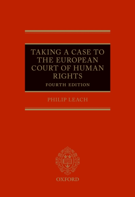 Taking a Case to the European Court of Human Rights, EPUB eBook