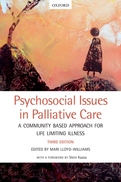 Psychosocial Issues in Palliative Care : A community based approach for life limiting illness, PDF eBook