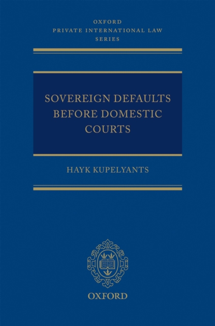 Sovereign Defaults Before Domestic Courts, PDF eBook