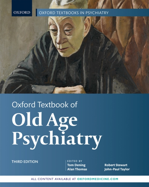 Oxford Textbook of Old Age Psychiatry, PDF eBook