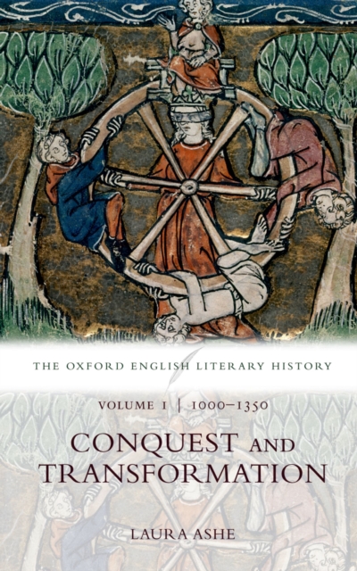 The Oxford English Literary History : Volume I: 1000-1350: Conquest and Transformation, EPUB eBook