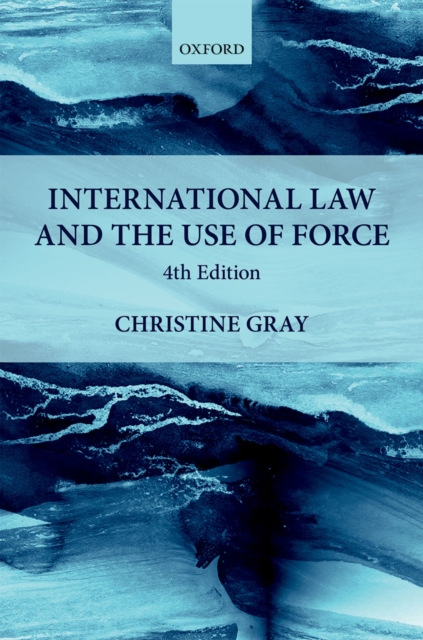 International Law and the Use of Force, PDF eBook