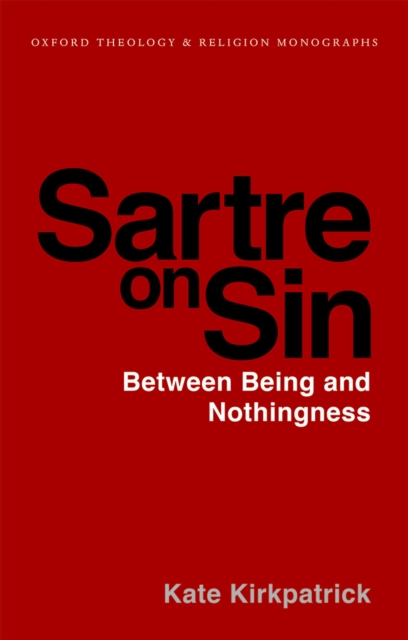 Sartre on Sin : Between Being and Nothingness, PDF eBook