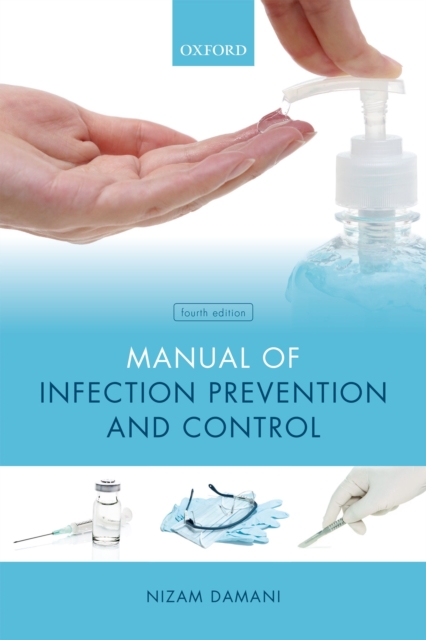 Manual of Infection Prevention and Control, EPUB eBook