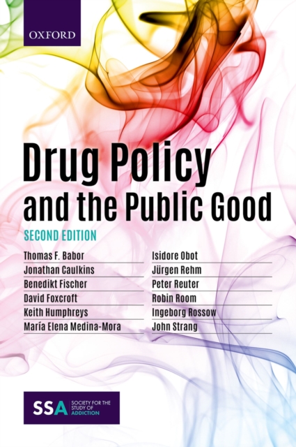 Drug Policy and the Public Good, PDF eBook