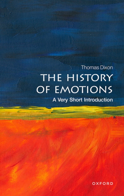 The History of Emotions: A Very Short Introduction, PDF eBook