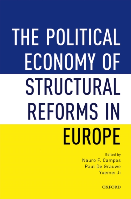 The Political Economy of Structural Reforms in Europe, PDF eBook