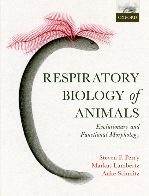 Respiratory Biology of Animals : evolutionary and functional morphology, PDF eBook