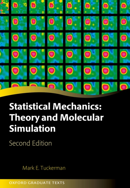 Statistical Mechanics: Theory and Molecular Simulation, PDF eBook