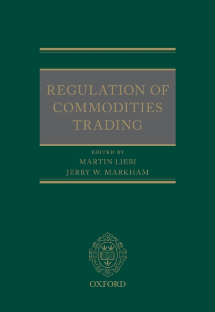 Regulation of Commodities Trading, EPUB eBook