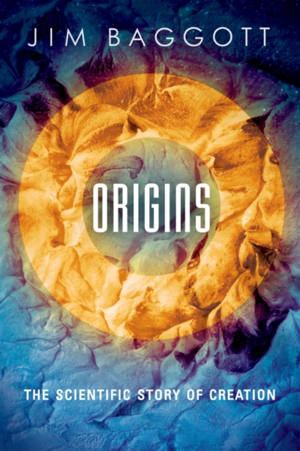 Origins : The Scientific Story of Creation, PDF eBook