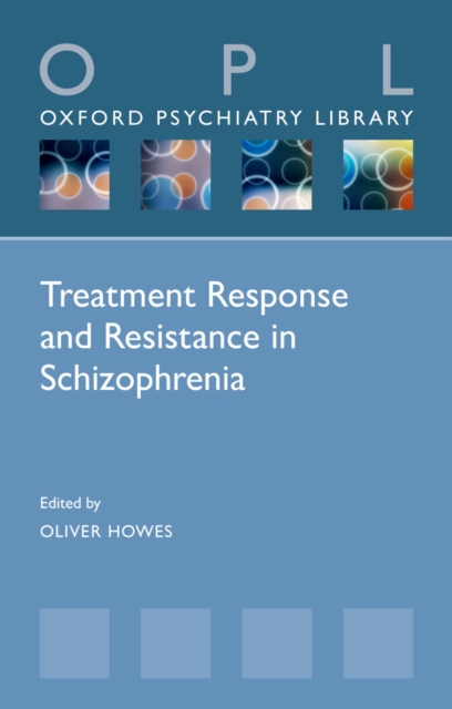 Treatment Response and Resistance in Schizophrenia, PDF eBook