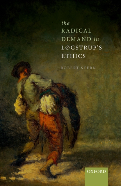 The Radical Demand in Logstrup's Ethics, EPUB eBook