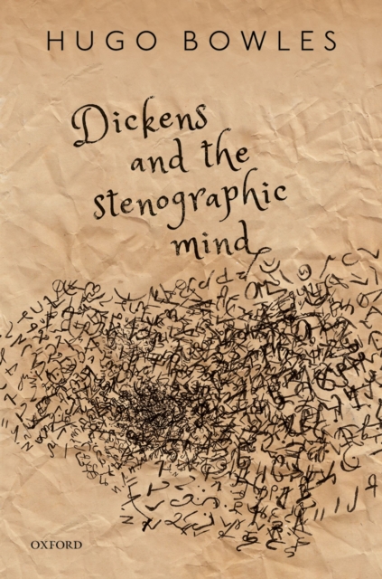 Dickens and the Stenographic Mind, EPUB eBook