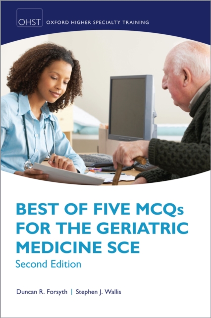 Best of Five MCQs for the Geriatric Medicine SCE, PDF eBook